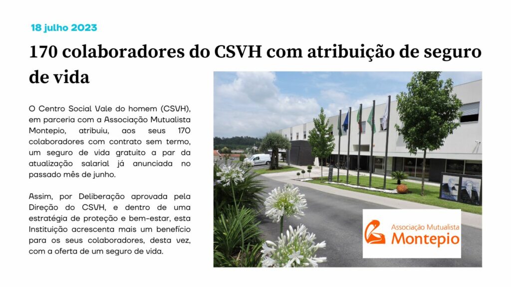 170 colaboradores do CSVH com atribuição de seguro de vida