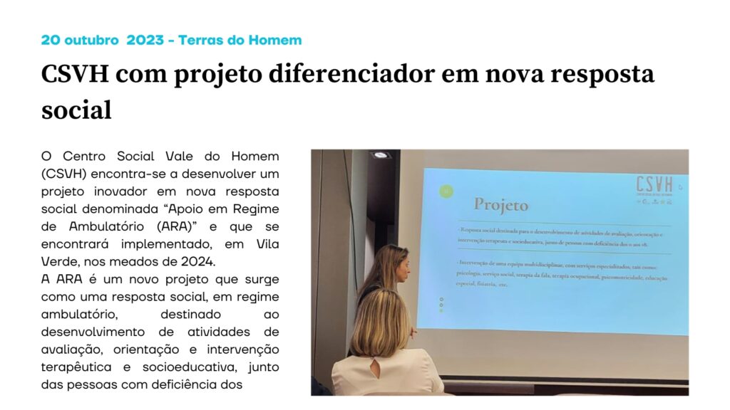 CSVH com projeto diferenciador em nova resposta social