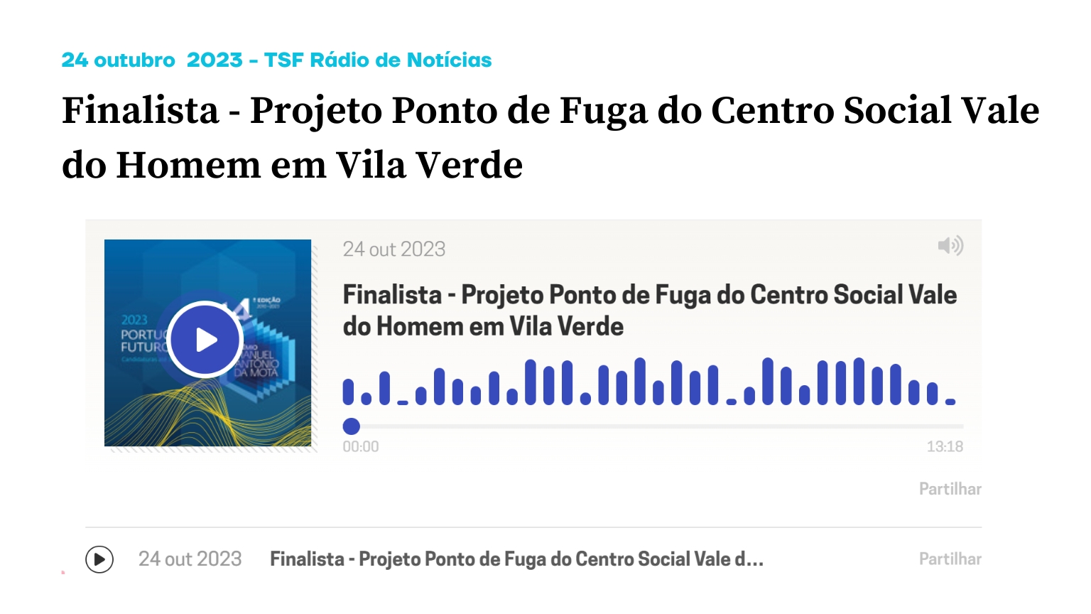 Finalista - Projeto Ponto de Fuga do Centro Social Vale do Homem em Vila Verde