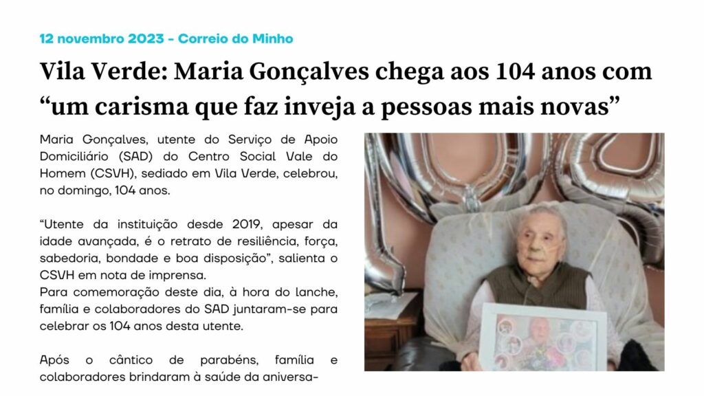 Vila Verde: Maria Gonçalves chega aos 104 anos com “um carisma que faz inveja a pessoas mais novas”