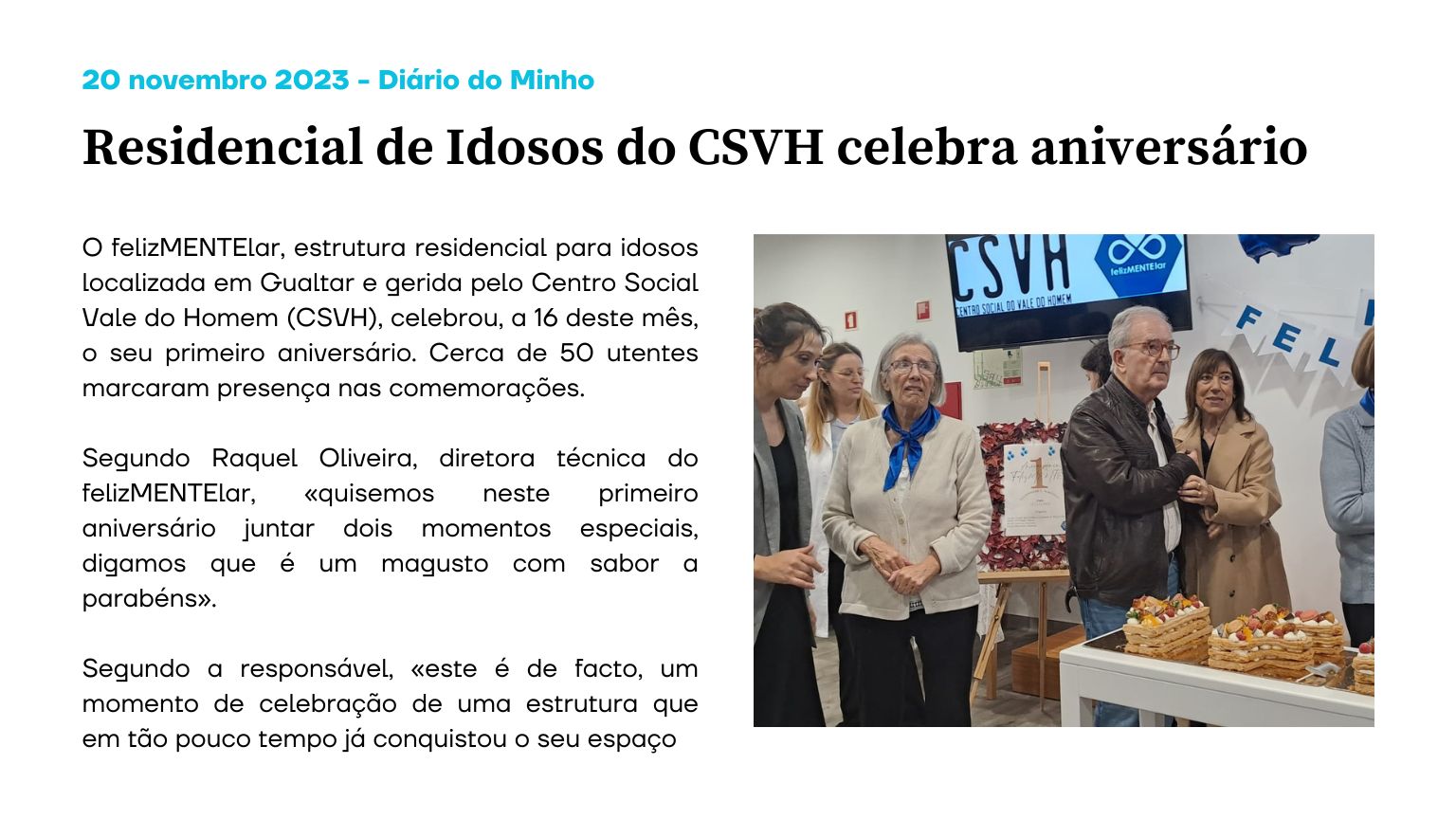 Residencial de Idosos do CSVH celebra aniversário