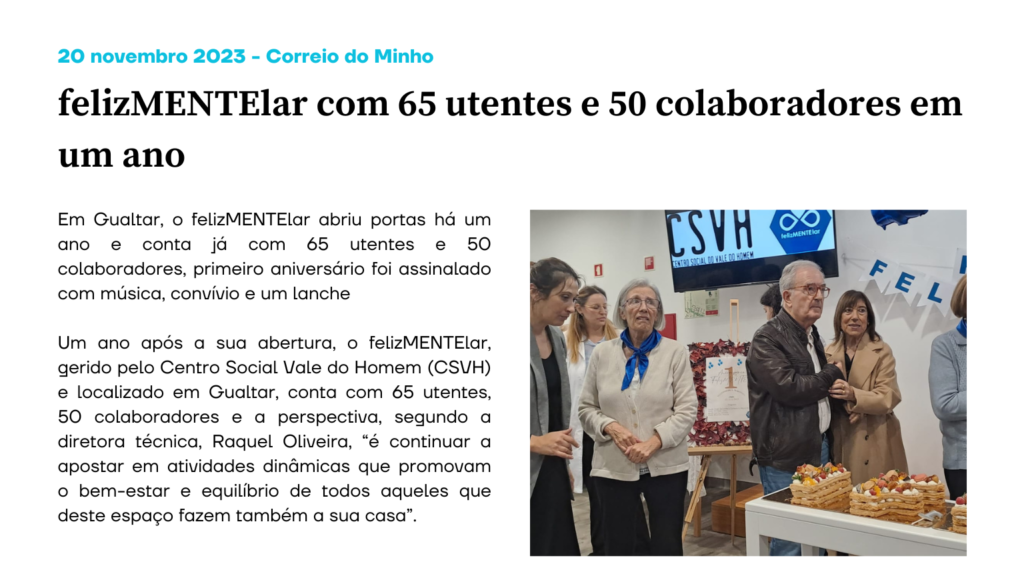 felizMENTElar com 65 utentes e 50 colaboradores em um ano