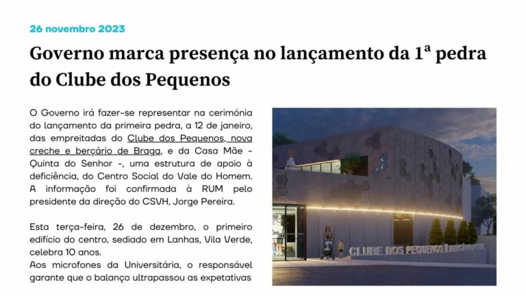 Governo marca presença no lançamento da 1ª pedra do Clube dos Pequenos